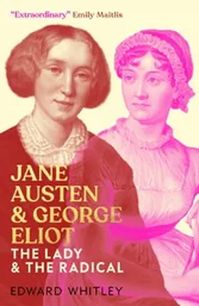 Whitley |  Jane Austen and George Eliot | eBook | Sack Fachmedien
