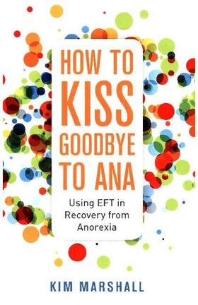 Marshall |  How to Kiss Goodbye to Ana | Buch |  Sack Fachmedien