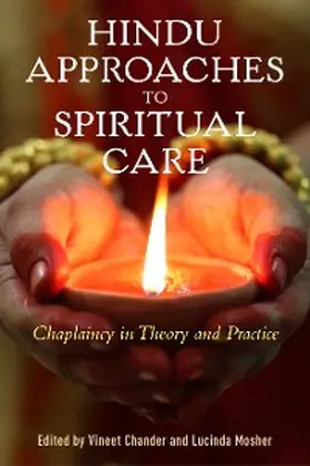 Mosher / Chander |  Hindu Approaches to Spiritual Care | eBook | Sack Fachmedien