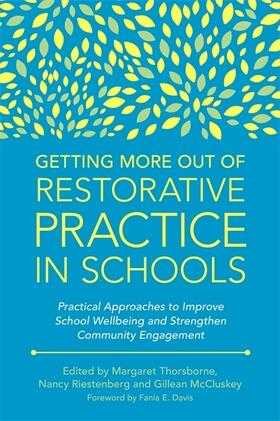 McCluskey / Thorsborne / Riestenberg |  Getting More Out of Restorative Practice in Schools | Buch |  Sack Fachmedien