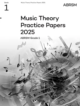  Music Theory Practice Papers 2025, Abrsm Grade 1 | Buch |  Sack Fachmedien