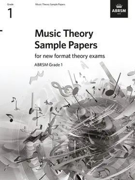 ABRSM |  Music Theory Sample Papers, ABRSM Grade 1 | Buch |  Sack Fachmedien