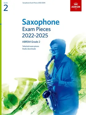 ABRSM |  Saxophone Exam Pieces from 2022, ABRSM Grade 2 | Buch |  Sack Fachmedien