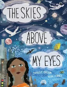 Guillain |  The Skies Above My Eyes | eBook | Sack Fachmedien