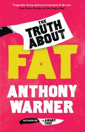 Warner |  The Truth About Fat | eBook | Sack Fachmedien