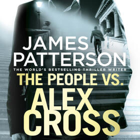 Patterson |  The People vs. Alex Cross | Sonstiges |  Sack Fachmedien