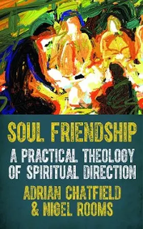 Chatfield |  Soul Friendship | eBook | Sack Fachmedien