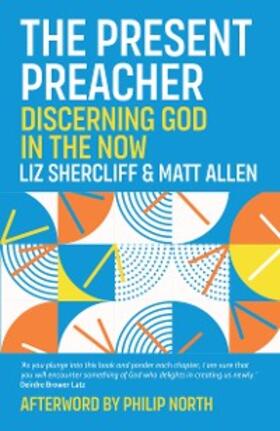 Shercliff / Allen |  The Present Preacher | eBook | Sack Fachmedien