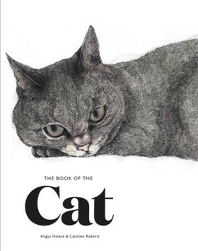 Hyland / Roberts |  The Book of the Cat | Buch |  Sack Fachmedien