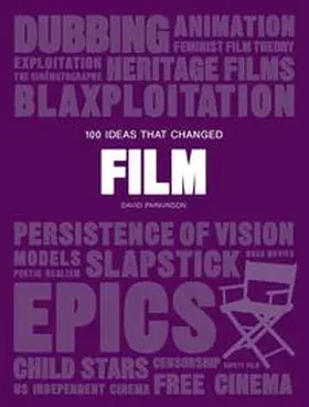 Parkinson |  100 Ideas That Changed Film | Buch |  Sack Fachmedien