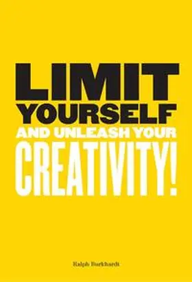 Burkhardt |  Limit Yourself | Buch |  Sack Fachmedien