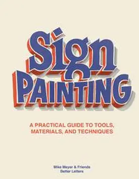 Meyer / Roberts |  Sign Painting | Buch |  Sack Fachmedien