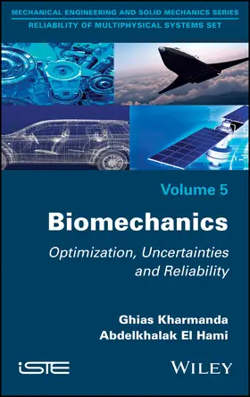 Kharmanda / El Hami | Biomechanics | Buch | 978-1-78630-025-6 | sack.de