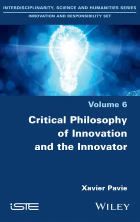 Pavie |  Critical Philosophy of Innovation and the Innovator | Buch |  Sack Fachmedien