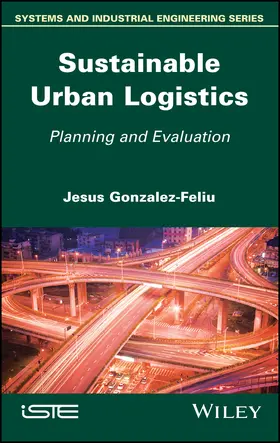 Gonzalez-Feliu |  Sustainable Urban Logistics | Buch |  Sack Fachmedien