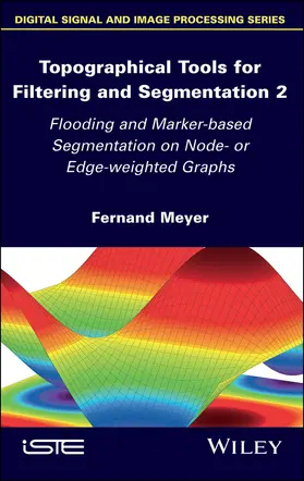 Meyer |  Topographical Tools for Filtering and Segmentation 2 | Buch |  Sack Fachmedien