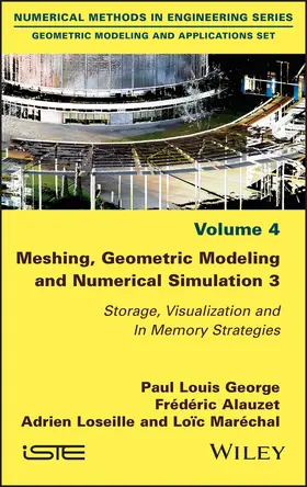George / Alauzet / Loseille |  Meshing, Geometric Modeling and Numerical Simulation 3 | Buch |  Sack Fachmedien