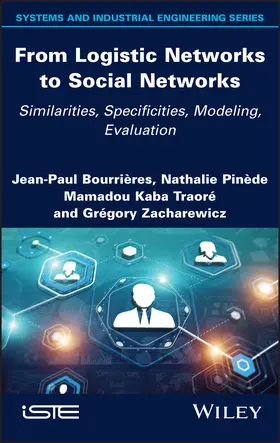 Bourrieres / Pinède / Kaba Traore |  From Logistic Networks to Social Networks | Buch |  Sack Fachmedien