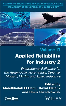 El Hami / Delaux / Grzeskowiak |  Applied Reliability for Industry 2 | Buch |  Sack Fachmedien