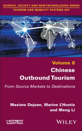 Dejean / L'Hostis / Li |  Chinese Outbound Tourism | Buch |  Sack Fachmedien