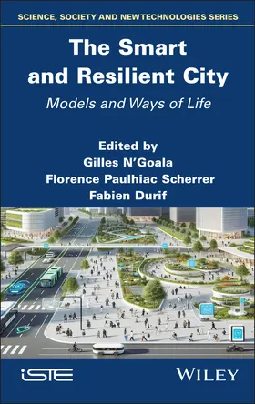 N'Goala / Paulhiac Scherrer / Durif | The Smart and Resilient City | Buch | 978-1-78630-998-3 | sack.de