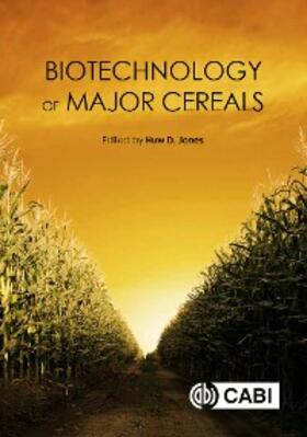 Jones |  Biotechnology of Major Cereals | eBook | Sack Fachmedien