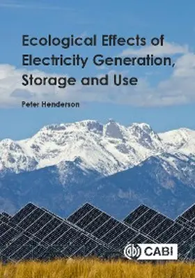 Henderson |  Ecological Effects of Electricity Generation, Storage and Use | eBook | Sack Fachmedien