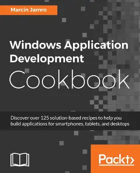 Jamro |  Windows Application Development Cookbook | eBook | Sack Fachmedien