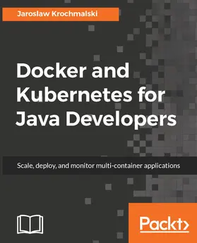 Krochmalski |  Docker and Kubernetes for Java Developers | eBook | Sack Fachmedien
