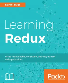 Bugl |  Learning Redux | eBook | Sack Fachmedien
