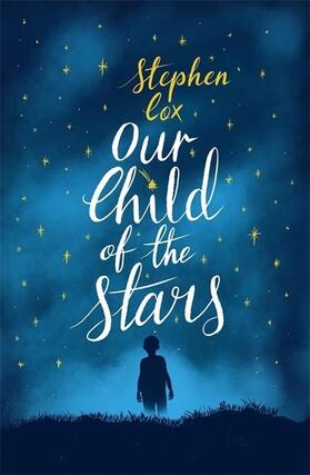 Cox |  Our Child of the Stars | Buch |  Sack Fachmedien
