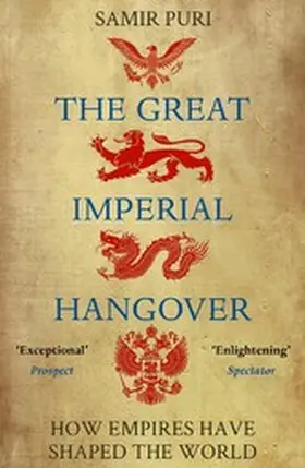 Puri |  The Great Imperial Hangover | eBook | Sack Fachmedien