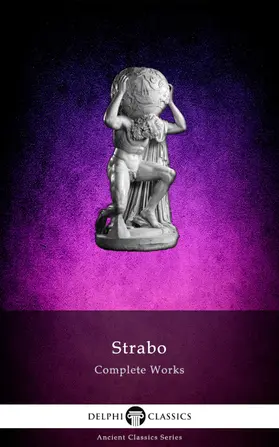 of Amaseia |  Delphi Complete Works of Strabo - Geography (Illustrated) | eBook | Sack Fachmedien