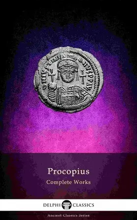 of Caesarea |  Delphi Complete Works of Procopius (Illustrated) | eBook | Sack Fachmedien