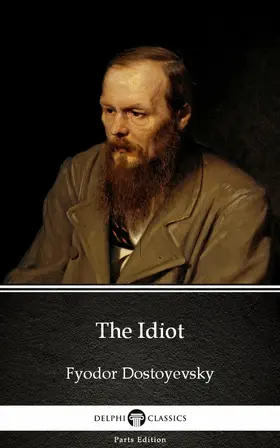  The Idiot by Fyodor Dostoyevsky | eBook | Sack Fachmedien