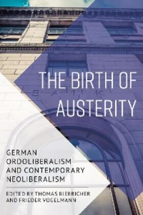 Biebricher / Vogelmann |  The Birth of Austerity | eBook | Sack Fachmedien