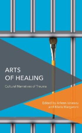 Ionescu / Margaroni |  Arts of Healing | eBook | Sack Fachmedien