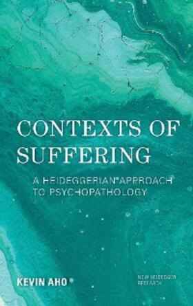 Aho |  Contexts of Suffering | eBook | Sack Fachmedien
