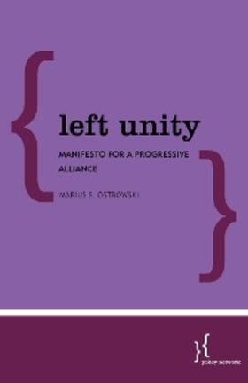 Ostrowski |  Left Unity | eBook | Sack Fachmedien