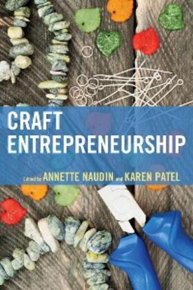 Naudin / Patel |  Craft Entrepreneurship | eBook | Sack Fachmedien