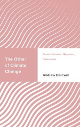 Baldwin |  The Other of Climate Change | eBook | Sack Fachmedien