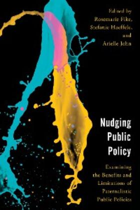 Fike / Haeffele / John |  Nudging Public Policy | eBook | Sack Fachmedien
