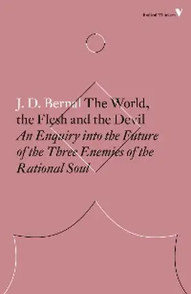 Bernal |  The World, the Flesh and the Devil | eBook | Sack Fachmedien