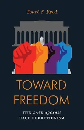 Reed |  Toward Freedom | eBook | Sack Fachmedien