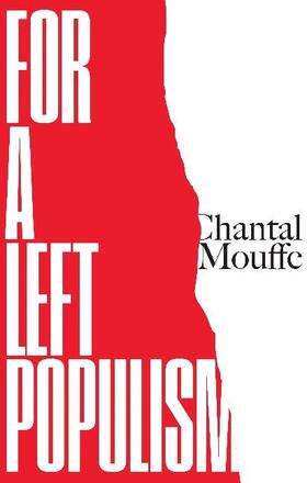 Mouffe | For a Left Populism | Buch | 978-1-78663-756-7 | sack.de