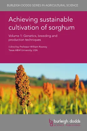 Rooney |  Achieving sustainable cultivation of sorghum Volume 1 | Buch |  Sack Fachmedien