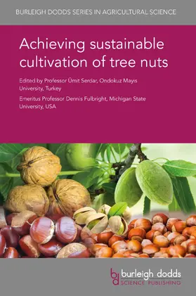 Serdar / Fulbright | Achieving sustainable cultivation of tree nuts | Buch | 978-1-78676-224-5 | sack.de