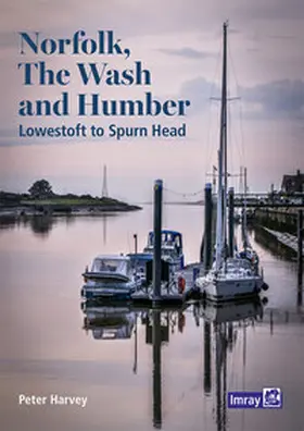 Harvey / Imray Laurie Norie Wilson Ltd |  Norfolk, The Wash and Humber | Buch |  Sack Fachmedien