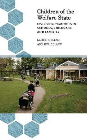 Gilliam / Gullov |  Children of the Welfare State | eBook | Sack Fachmedien