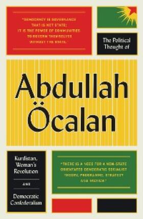 Öcalan |  The Political Thought of Abdullah Öcalan | eBook | Sack Fachmedien